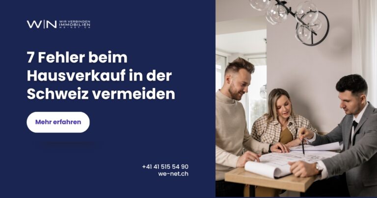 7 Fehler beim Hausverkauf in der Schweiz vermeiden