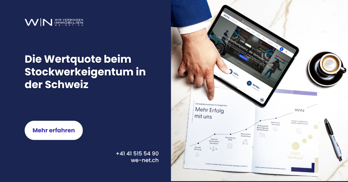 Die Wertquote beim Stockwerkeigentum in der Schweiz
